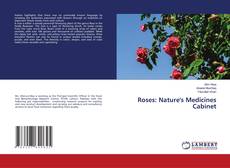 Borítókép a  Roses: Nature's Medicines Cabinet - hoz