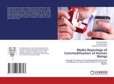 Buchcover von Media Reportage of Commodification of Human Beings
