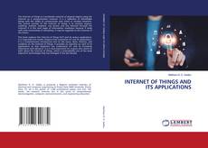 Couverture de INTERNET OF THINGS AND ITS APPLICATIONS