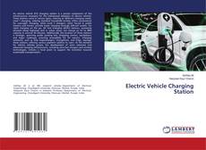 Bookcover of Electric Vehicle Charging Station