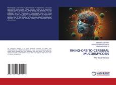 RHINO-ORBITO-CEREBRAL MUCORMYCOSIS kitap kapağı