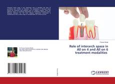 Capa do livro de Role of interarch space in All on 4 and All on 6 treatment modalities 