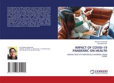 Portada del libro de IMPACT OF COVID-19 PANDEMIC ON HEALTH