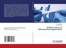 Brilliant Future of Metamaterials Applications kitap kapağı