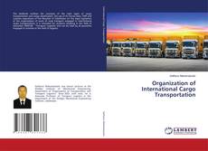 Capa do livro de Organization of International Cargo Transportation 