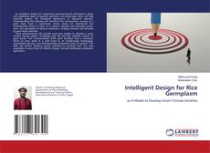 Bookcover of Intelligent Design for Rice Germplasm