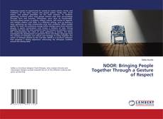 Buchcover von NOOR: Bringing People Together Through a Gesture of Respect