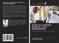Acceso a la atención sanitaria y a los medicamentos kitap kapağı