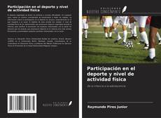 Participación en el deporte y nivel de actividad física的封面