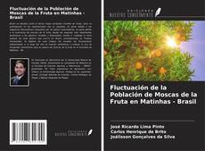 Capa do livro de Fluctuación de la Población de Moscas de la Fruta en Matinhas - Brasil 