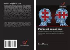 Pomóż mi pomóc nam的封面