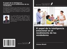 Capa do livro de El papel de la inteligencia emocional en el rendimiento de los vendedores 