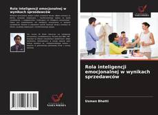 Rola inteligencji emocjonalnej w wynikach sprzedawców kitap kapağı
