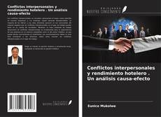 Buchcover von Conflictos interpersonales y rendimiento hotelero . Un análisis causa-efecto