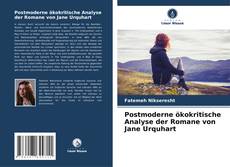 Portada del libro de Postmoderne ökokritische Analyse der Romane von Jane Urquhart