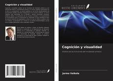 Bookcover of Cognición y visualidad