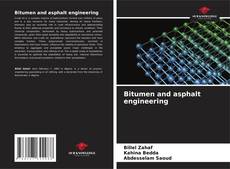 Copertina di Bitumen and asphalt engineering