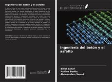 Обложка Ingeniería del betún y el asfalto