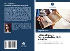 Portada del libro de Internationale Rechenschaftspflicht schaffen
