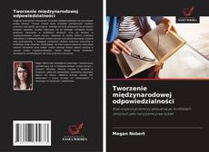 Tworzenie międzynarodowej odpowiedzialności的封面