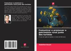 Capa do livro de Comunicar e promover o património rural junto dos turistas 