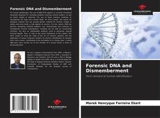 Copertina di Forensic DNA and Dismemberment
