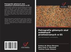 Petrografia głównych skał ozdobnych przetwarzanych w ES的封面