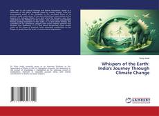 Portada del libro de Whispers of the Earth: India's Journey Through Climate Change