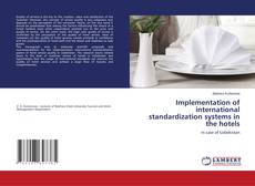 Borítókép a  Implementation of international standardization systems in the hotels - hoz