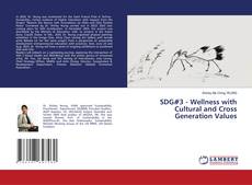 Capa do livro de SDG#3 - Wellness with Cultural and Cross Generation Values 