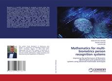 Portada del libro de Mathematics for multi-biometrics person recognition systems