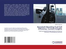Capa do livro de Nanotech Boosting Fuel Cell Efficiency: Current Insights 