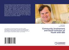 Bookcover of Community Involvement and Social Inclusion of Youth with IDD