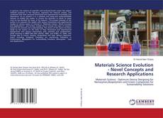 Обложка Materials Science Evolution - Novel Concepts and Research Applications