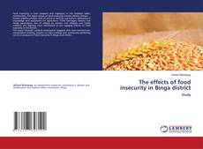 Bookcover of The effects of food insecurity in Binga district