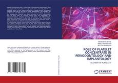 Capa do livro de ROLE OF PLATELET CONCENTRATE IN PERIODONTOLOGY AND IMPLANTOLOGY 