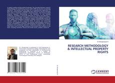 Borítókép a  RESEARCH METHODOLOGY & INTELLECTUAL PROPERTY RIGHTS - hoz