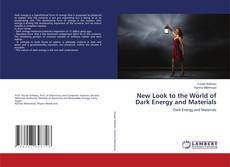 Portada del libro de New Look to the World of Dark Energy and Materials