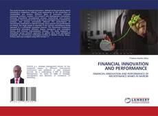 Buchcover von FINANCIAL INNOVATION AND PERFORMANCE