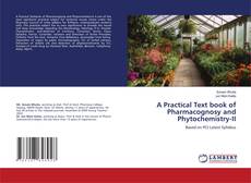 Portada del libro de A Practical Text book of Pharmacognosy and Phytochemistry-II