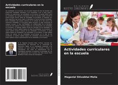Couverture de Actividades curriculares en la escuela