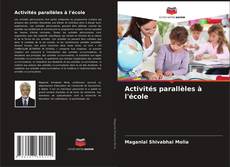 Borítókép a  Activités parallèles à l'école - hoz