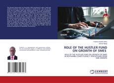 Bookcover of ROLE OF THE HUSTLER FUND ON GROWTH OF SMES