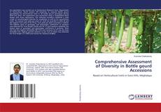 Comprehensive Assessment of Diversity in Bottle gourd Accessions kitap kapağı