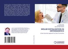 Bookcover of MOLAR DISTALIZATION IN ORTHODONTICS