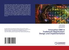 Bookcover of Innovative CBIR in Trademark Registration: Design and Implementation