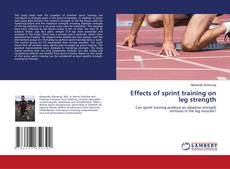 Capa do livro de Effects of sprint training on leg strength 