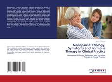 Capa do livro de Menopause: Etiology, Symptoms and Hormone Therapy in Clinical Practice 