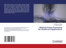 Capa do livro de Medical Image Processing for Healthcare Applications 