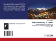 Bookcover of 24-Hour Economy in Ghana